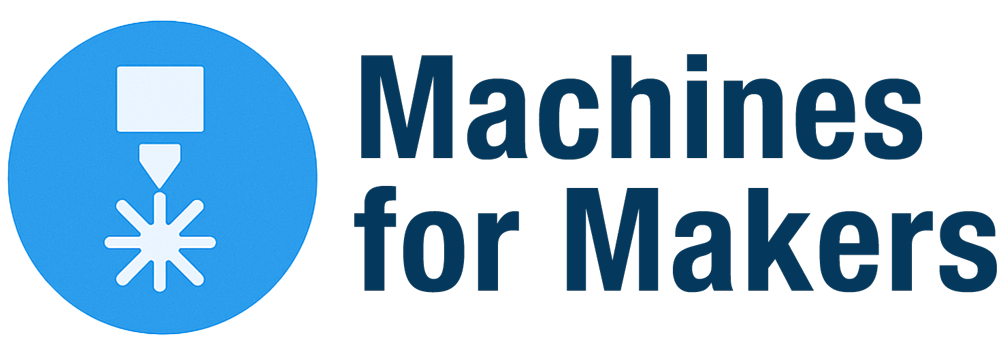 Machines for Makers